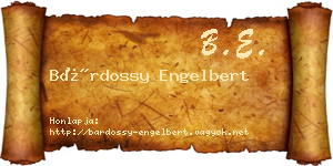 Bárdossy Engelbert névjegykártya